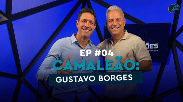 Episódio 4 do Podcast Camaleões, com Gustavo Borges